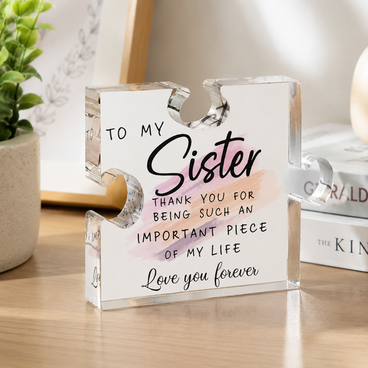The "Important Piece of My Life" Acrylic Puzzle Keepsake | Heartfelt Gift for Family & Friends